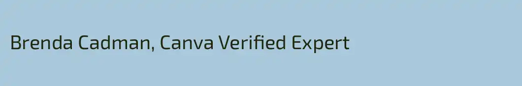 Brenda Cadman, Canva Verified Expert
